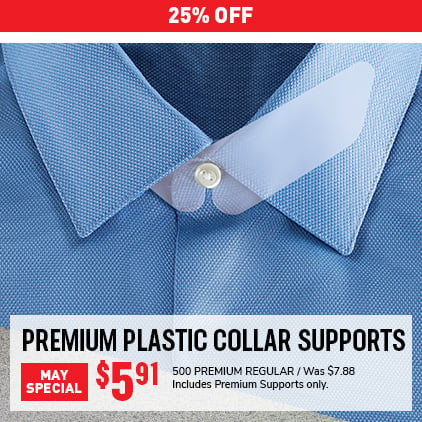 25% Off Premium Collar Supports $5.91 / 500 Premium Regular / Was $7.88 / Includes Premium Supports only.